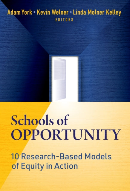 Book cover of: Schools of Opportunity. By: Adam York