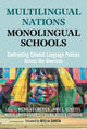 Book cover of: Multilingual Nations, Monolingual Schools. By: Nicholas Limerick