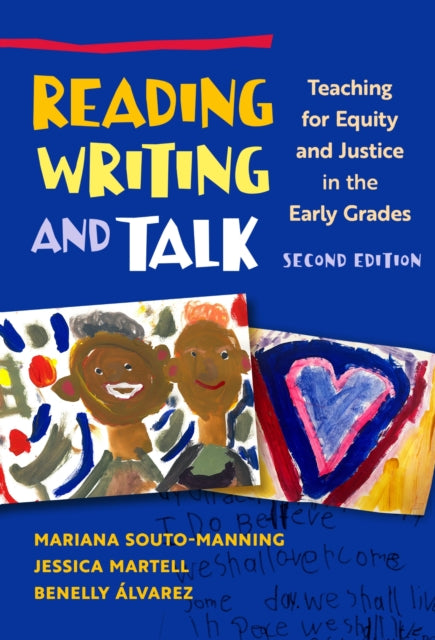Book cover of: Reading, Writing, and Talk. By: Mariana Souto-Manning