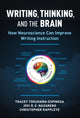Book cover of: Writing, Thinking, and the Brain. By: Tracey Tokuhama-Espinosa