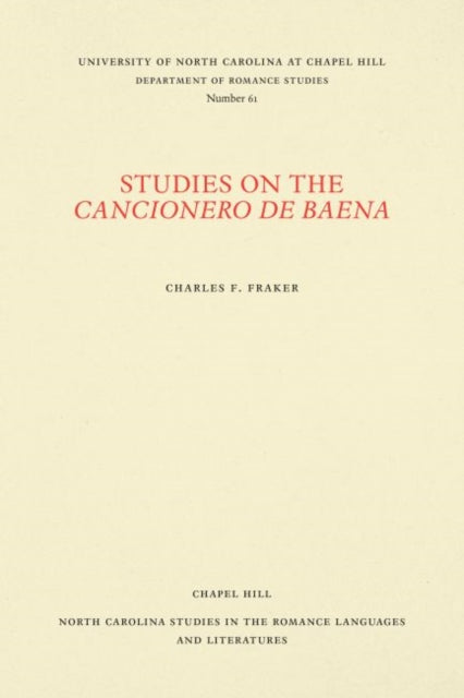 Book cover of: Studies on the Cancionero De Baena. By: Charles S. Fraker