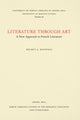 Book cover of: Literature Through Art. By: Hatzfeld, Helmut Anthony