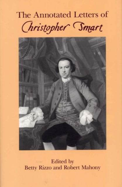 Book cover of: Annotated Letters of Christopher Smart