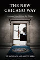 Book cover of: New Chicago Way. By: Edgar H Bachrach