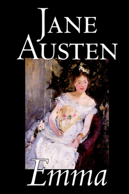 Book cover of: Emma. By: Jane Austen