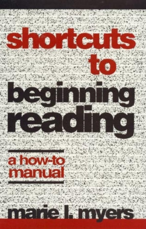 Shortcuts to Beginning Reading