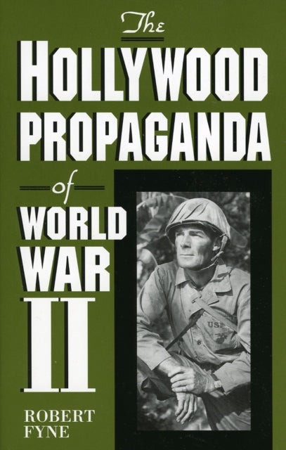 Book cover of: Hollywood Propaganda of World War II