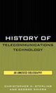 Book cover of: History of Telecommunications Technology. By: Shiers George
