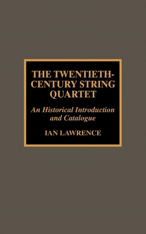 Twentieth-Century String Quartet