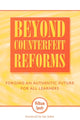 Book cover of: Beyond Counterfeit Reforms. By: Spady William
