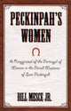 Book cover of: Peckinpah's Women. By: Bill Mesce Jr.
