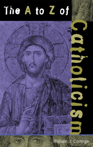 A to Z of Catholicism