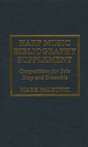 Harp Music Bibliography Supplement