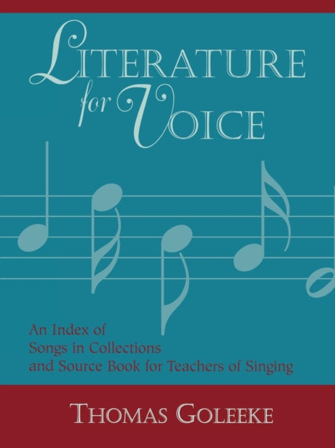 Book cover of: Literature for Voice. By: Thomas Goleeke