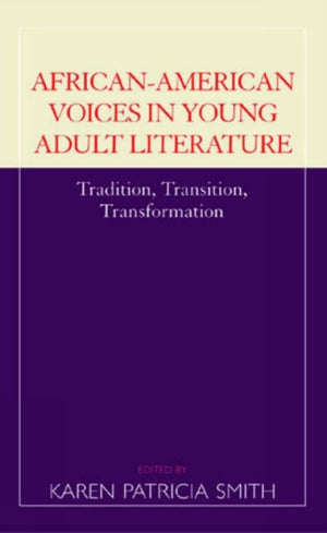 African-American Voices in Young Adult Literature