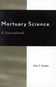 Book cover of: Mortuary Science. By: John F. Szabo