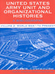Book cover of: United States Army Unit and Organizational Histories. By: James T. Controvich