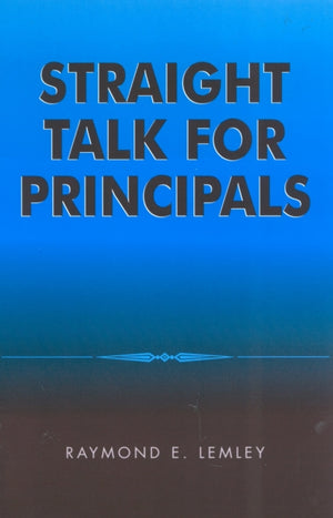 Straight Talk for Principals