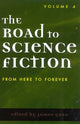 Book cover of: Road to Science Fiction. By: James E. Gunn