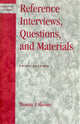 Book cover of: Reference Interviews, Questions, and Materials. By: Thomas P. Slavens