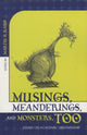 Book cover of: Musings, Meanderings, and Monsters, Too. By: Martin H. Raish