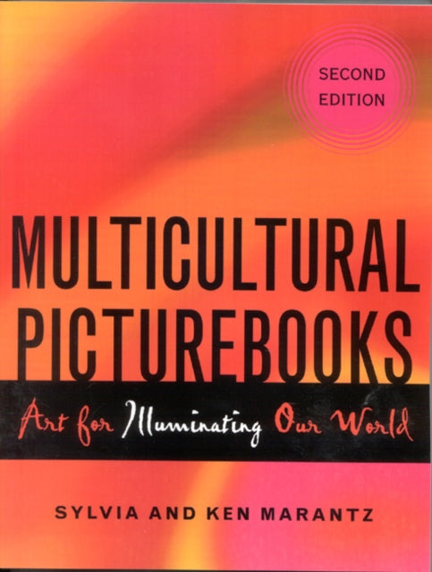 Book cover of: Multicultural Picturebooks. By: Marantz Ken