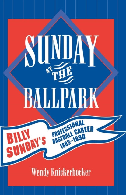 Book cover of: Sunday at the Ballpark. By: Wendy Knickerbocker