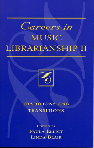 Careers in Music Librarianship II