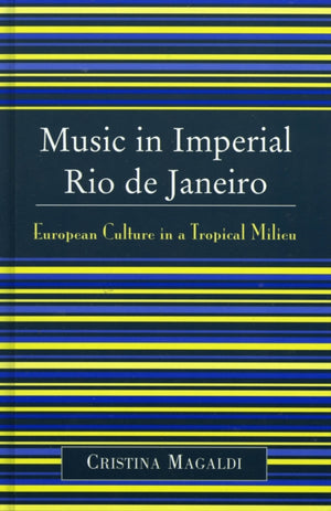 Music in Imperial Rio de Janeiro