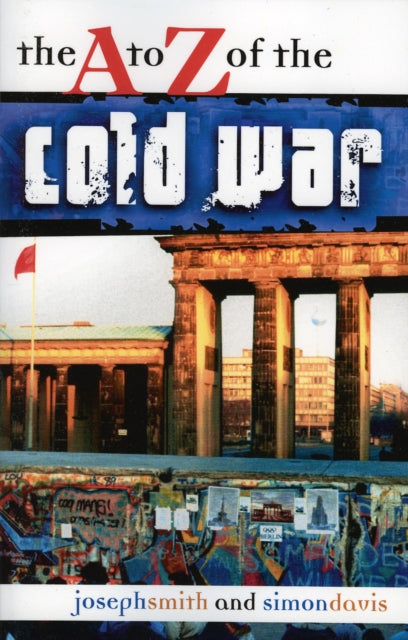 Book cover of: A to Z of the Cold War