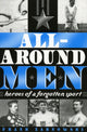 Book cover of: All-Around Men. By: Frank Zarnowski