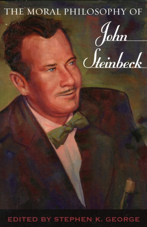 Moral Philosophy of John Steinbeck