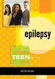Book cover of: Epilepsy. By: Kathlyn Gay