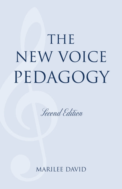 Book cover of: New Voice Pedagogy. By: Marilee David