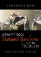 Book cover of: Adapting Nathaniel Hawthorne to the Screen. By: Laurence Raw