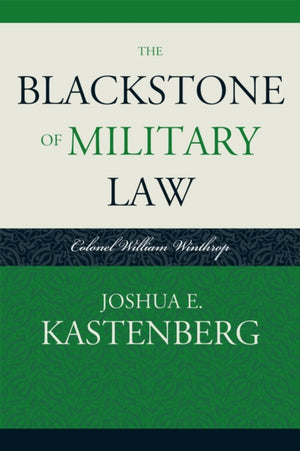 The Blackstone of Military Law