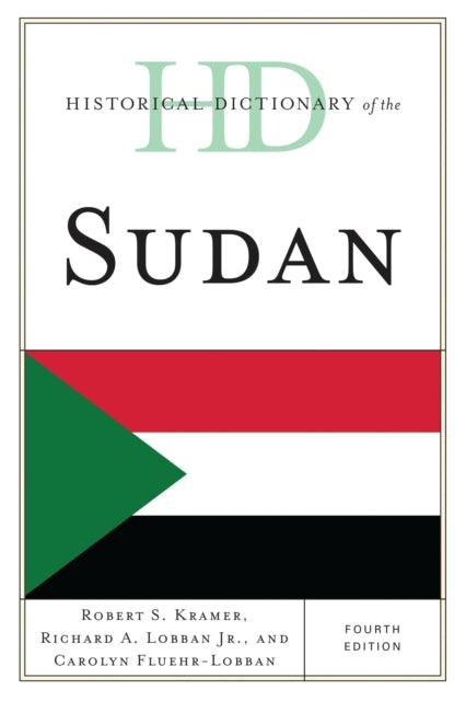 Book cover of: Historical Dictionary of the Sudan. By: Robert S. Kramer