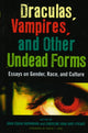 Book cover of: Draculas, Vampires, and Other Undead Forms