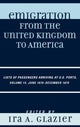 Book cover of: Emigration from the United Kingdom to America. By: Ira A. Glazier