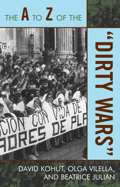Book cover of: A to Z of the 'Dirty Wars'