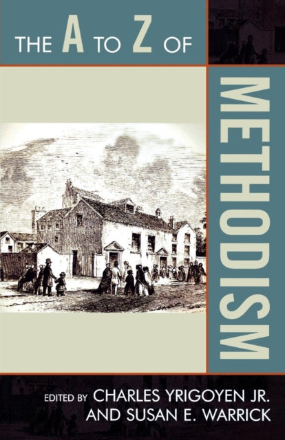 Book cover of: A to Z of Methodism