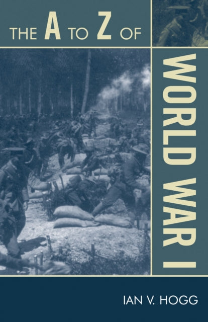Book cover of: A to Z of World War I