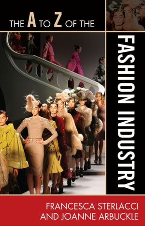 A to Z of the Fashion Industry