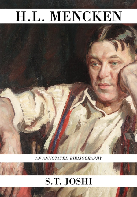 Book cover of: H.L. Mencken. By: S. T. Joshi