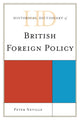 Book cover of: Historical Dictionary of British Foreign Policy