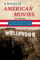 Book cover of: History of American Movies. By: Paul Monaco