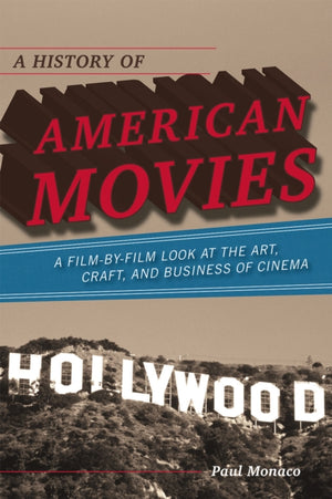 History of American Movies