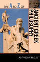 Book cover of: A to Z of Ancient Greek Philosophy