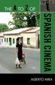 Book cover of: A to Z of Spanish Cinema