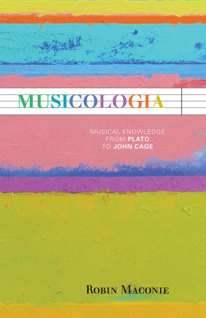 Book cover of: Musicologia. By: Robin Maconie